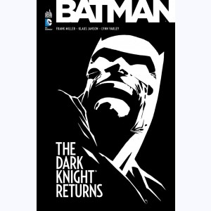 Batman - The Dark Knight Returns, L'intégrale : 
