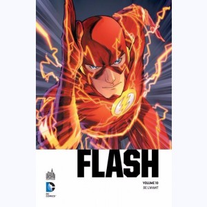 Flash : Tome 1, De l'avant : 