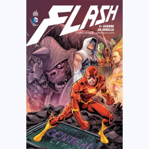 Flash : Tome 3, Guerre au Gorille