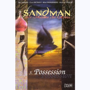 Sandman - Le Maître des rêves : Tome 3, Possession