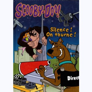 Scooby-Doo ! : Tome 7, Silence on tourne