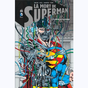 La mort de Superman : Tome 2, Le règne des supermen