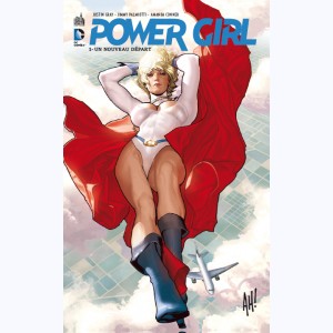 Power Girl : Tome 1, Un nouveau départ