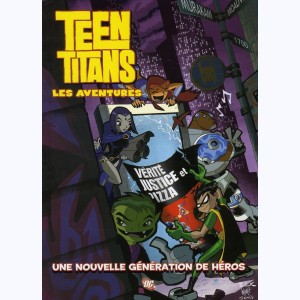 Teen Titans - Les aventures, Une nouvelle génération de héros
