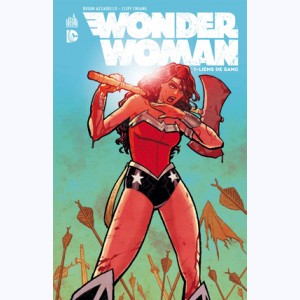 Wonder Woman : Tome 1, Liens de Sang