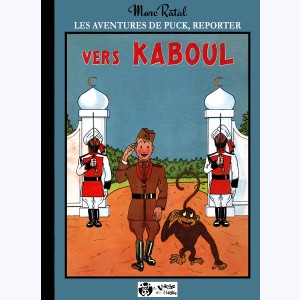 Les Aventures du Puck, Reporter : Tome 2, Vers Kaboul