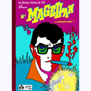Mr Magellan : Tome 6, La longue-vue !