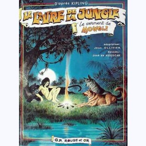 Le livre de la jungle (De Huescar) : Tome 1, Le serment de Mowgli