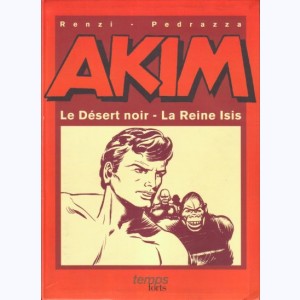 Akim, Le désert noir - La reine Isis