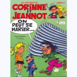 Corinne et Jeannot : Tome 2, On peut se marier...