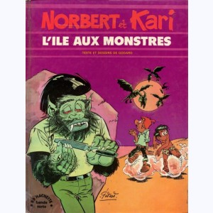 Norbert et Kari : Tome 3, L'île aux monstres