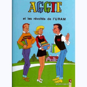 Aggie (Vents d'Ouest) : Tome 5, Aggie et les révoltés de l'URAM
