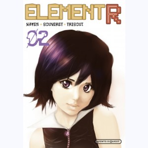 Element R : Tome 2
