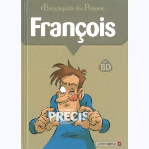 L'Encyclopédie des prénoms : Tome 19, François