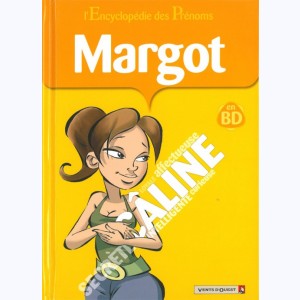 L'Encyclopédie des prénoms : Tome 30, Margot