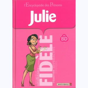 L'Encyclopédie des prénoms : Tome 34, Julie