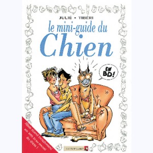 Le Mini-guide ..., Le Chien