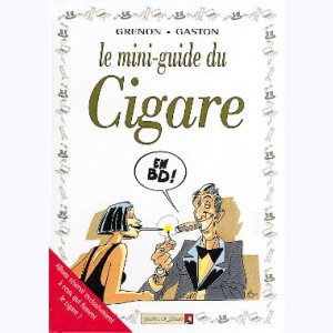 Le Mini-guide ..., Le Cigare