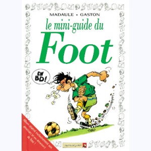 Le Mini-guide ..., Le Foot