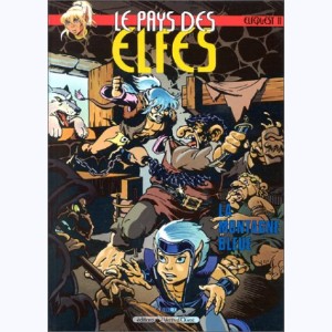Le Pays des elfes - Elfquest : Tome 11, La montagne bleue