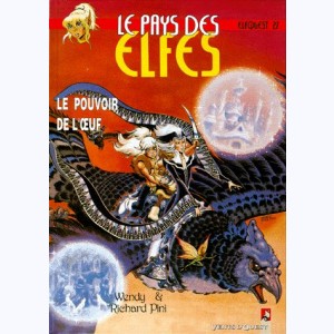 Le Pays des elfes - Elfquest : Tome 27, Le pouvoir de l'œuf
