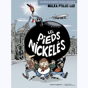 Les Pieds Nickelés vus par... : Tome 1, Malka - Ptiluc - Luz