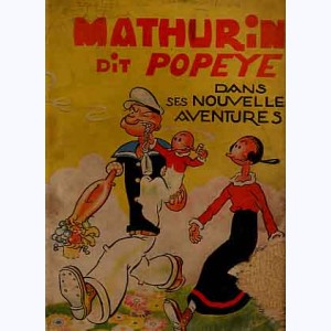 Popeye : Tome 2, Mathurin dit Popeye, dans ses nouvelles aventures