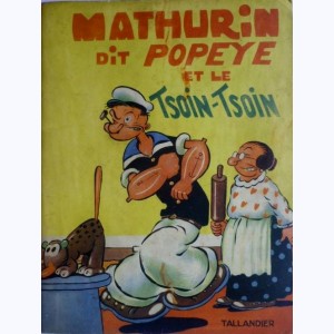 Popeye : Tome 3, Mathurin dit Popeye, et le Tsoin-Tsoin