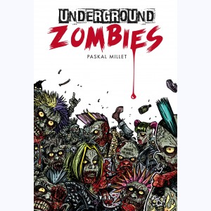 Underground Zombies