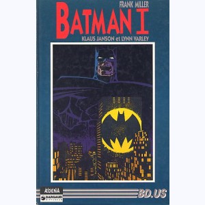 Batman - The Dark Knight Returns : Tome 1 (1 & 2), Le Retour et le Triomphe