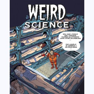 Weird Science : Tome 3