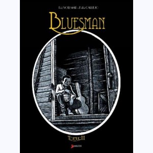 Bluesman : Tome 2