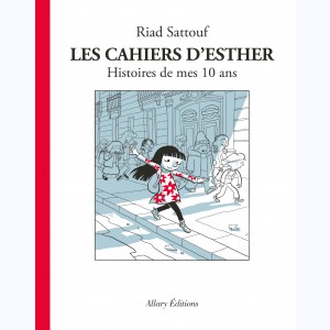 Les Cahiers d'Esther, Histoires de mes 10 ans