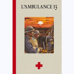 L'Ambulance 13 : Tome (3 et 4), Integrale deuxieme cycle