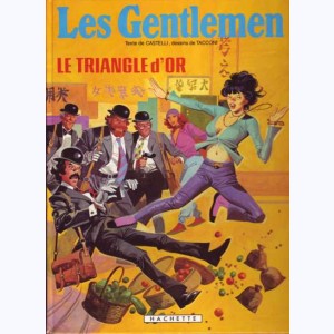 Les Gentlemen : Tome 5, Le triangle d'or