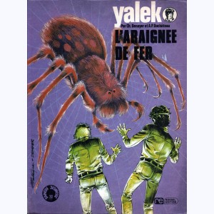 202 : Yalek : Tome 2, L'araignée de fer