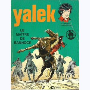 235 : Yalek : Tome 7, Le maître de Bannock