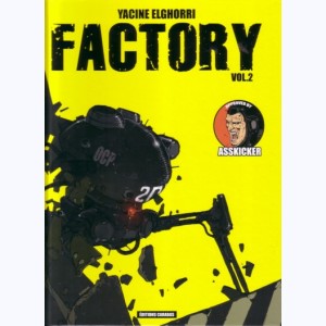 Factory : Tome 2