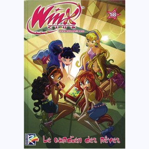 Winx Club : Tome 18, Le gardien des rêves