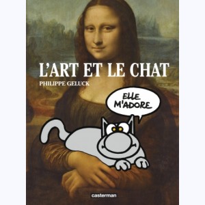 Le Chat : Tome HS6, L'Art et Le Chat