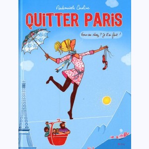 Quitter Paris : 