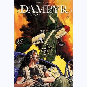 Dampyr : Tome 5, Transylvanian express - Le Secret des sept villes