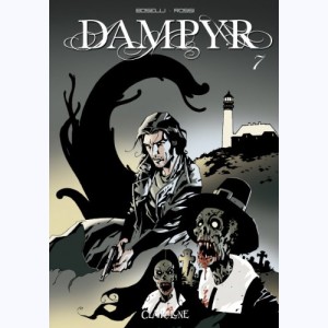 Dampyr : Tome 7, Cauchemar flamand - Les Tueurs de vampires