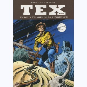 Tex (Maxi) : Tome 4, Les Deux Visages de la vengeance