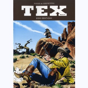 Tex (Maxi) : Tome 6, Rio Hondo