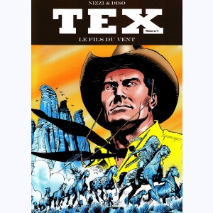 Tex (Maxi) : Tome 7, Le Fils du vent