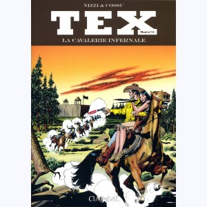 Tex (Maxi) : Tome 12, La Cavalerie infernale