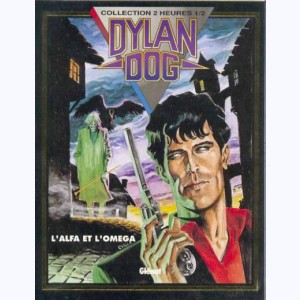 Dylan Dog : Tome 3, L'alfa et l'oméga
