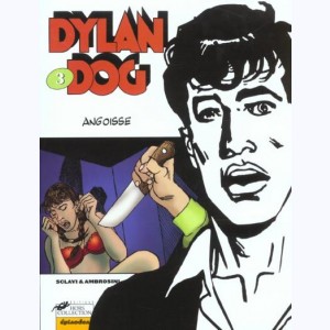 Dylan Dog : Tome 3, Angoisse