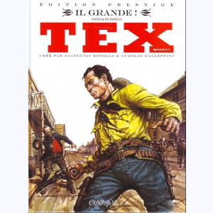 Tex (Spécial) : Tome 1, Il grande !